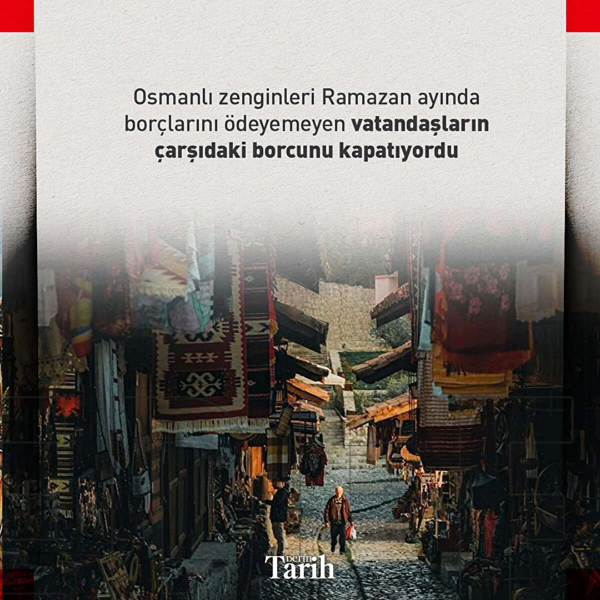 Osmanlı zenginleri Ramazan ayında borçlarını ödeyemeyen vatandaşların çarşıdaki borcunu kapatıyordu