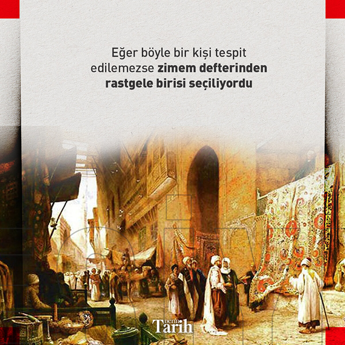 Eğer böyle bir kişi tespit edilemezse zimem defterinden rastgele birisi seçiliyordu