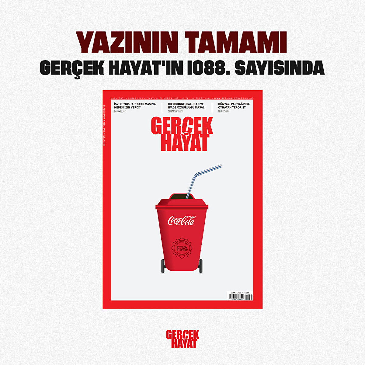 Yazının tamamı Gerçek Hayat'ın 1088. sayısında