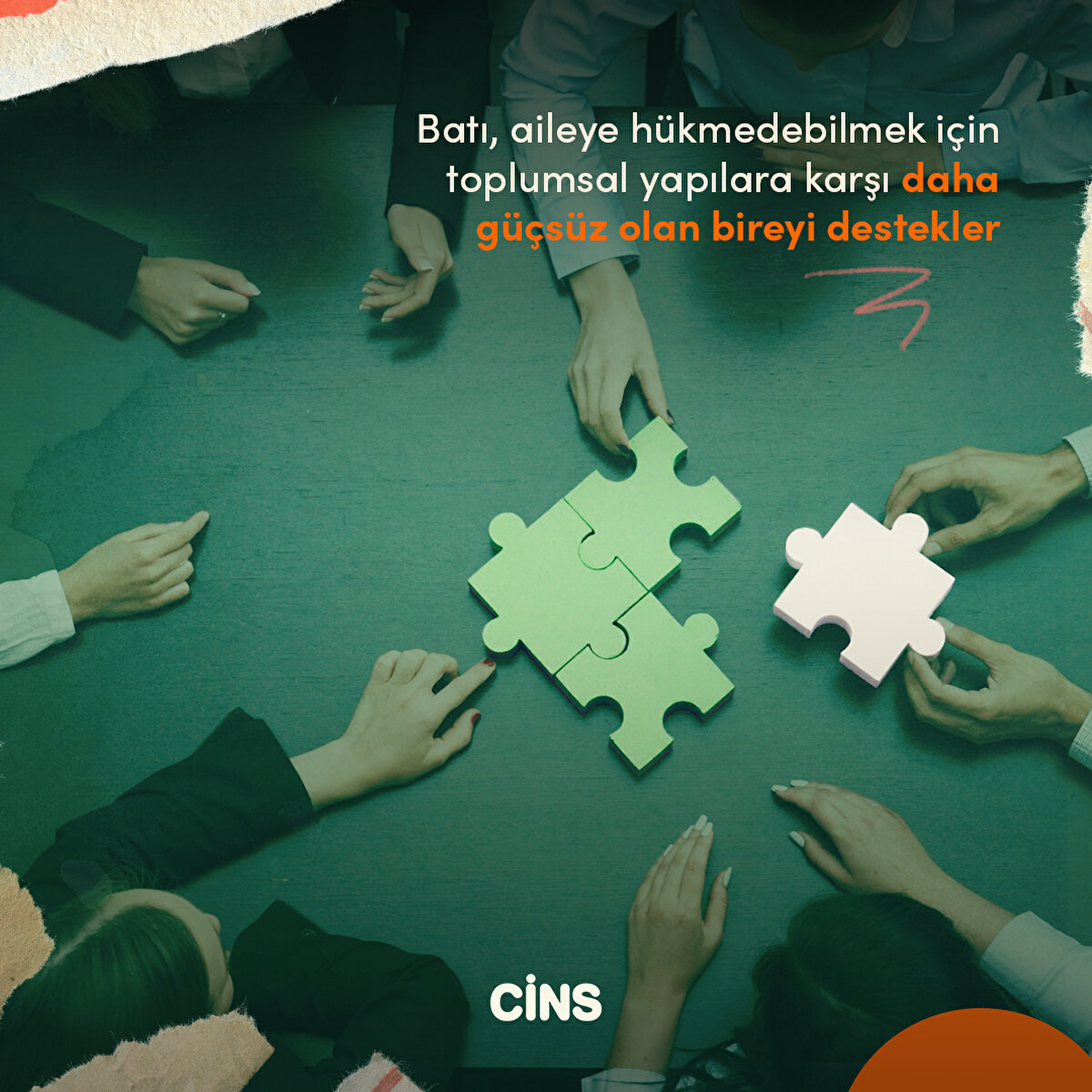 Batı, aileye h&#252;kmedebilmek i&#231;in toplumsal yapılara karşı daha g&#252;&#231;s&#252;z olan bireyi destekler