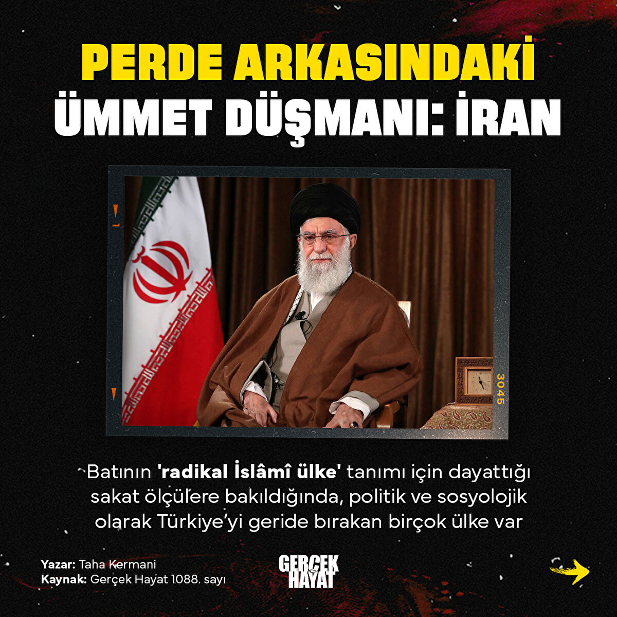 Batının 'radikal İslâmî ülke' tanımı için dayattığı sakat ölçülere bakıldığında, politik ve sosyolojik olarak Türkiye’yi geride bırakan birçok ülke var