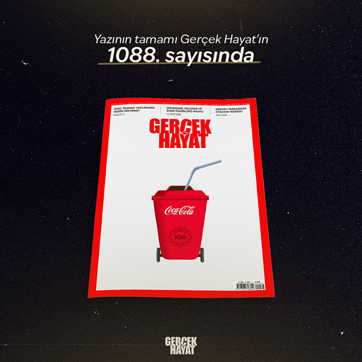 Yazının tamamı Gerçek Hayat'ın 1088. sayısında