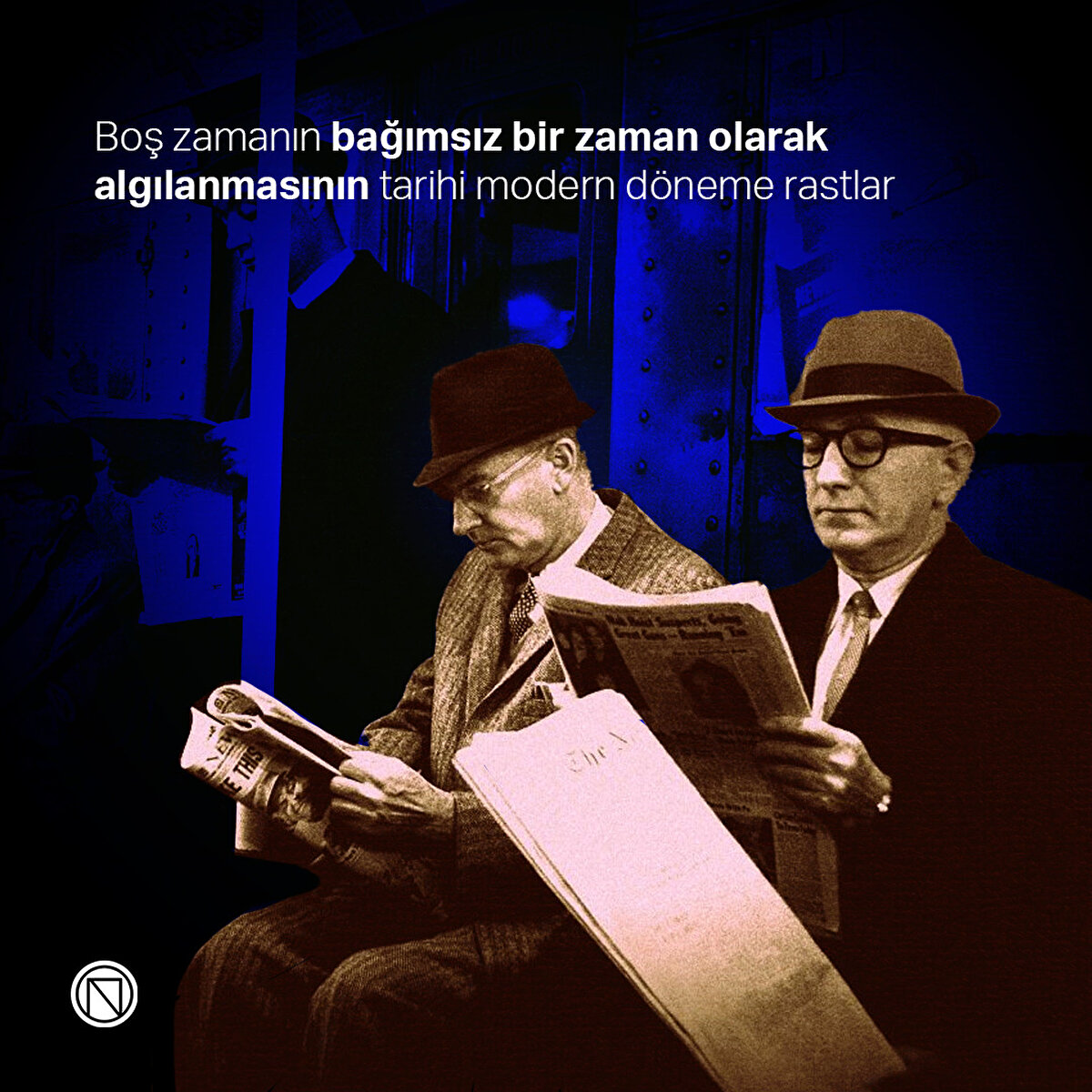 Boş zamanın bağımsız bir zaman olarak algılanmasının tarihi modern döneme rastlar