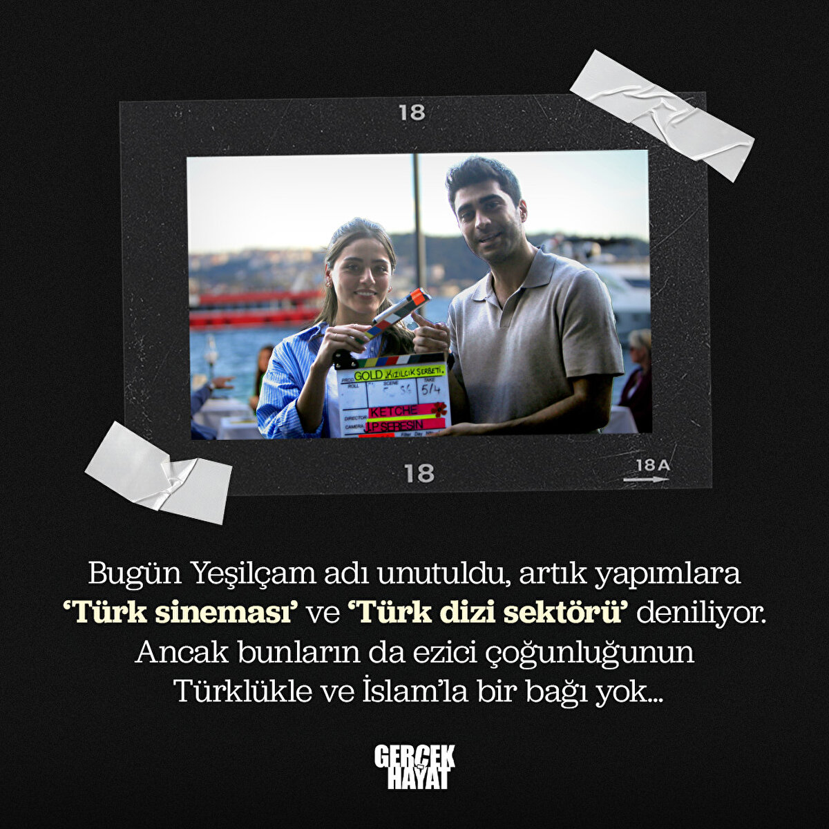 Bugün Yeşilçam adı unutuldu