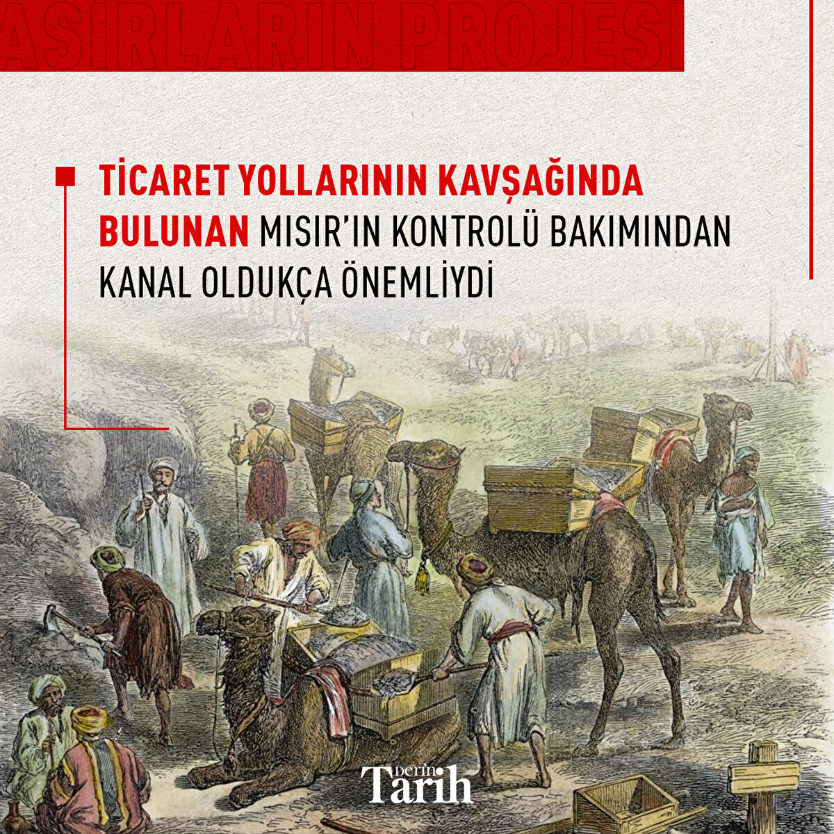 Ticaret yollarının kavşağında bulunan Mısır’ın kontrolü bakımından, kanal oldukça önemliydi