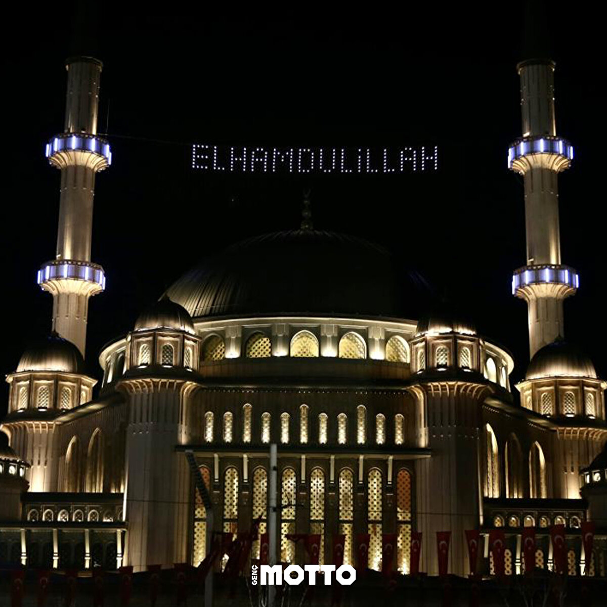 Taksim Cami mahyası: <br>Elhamdülillah
