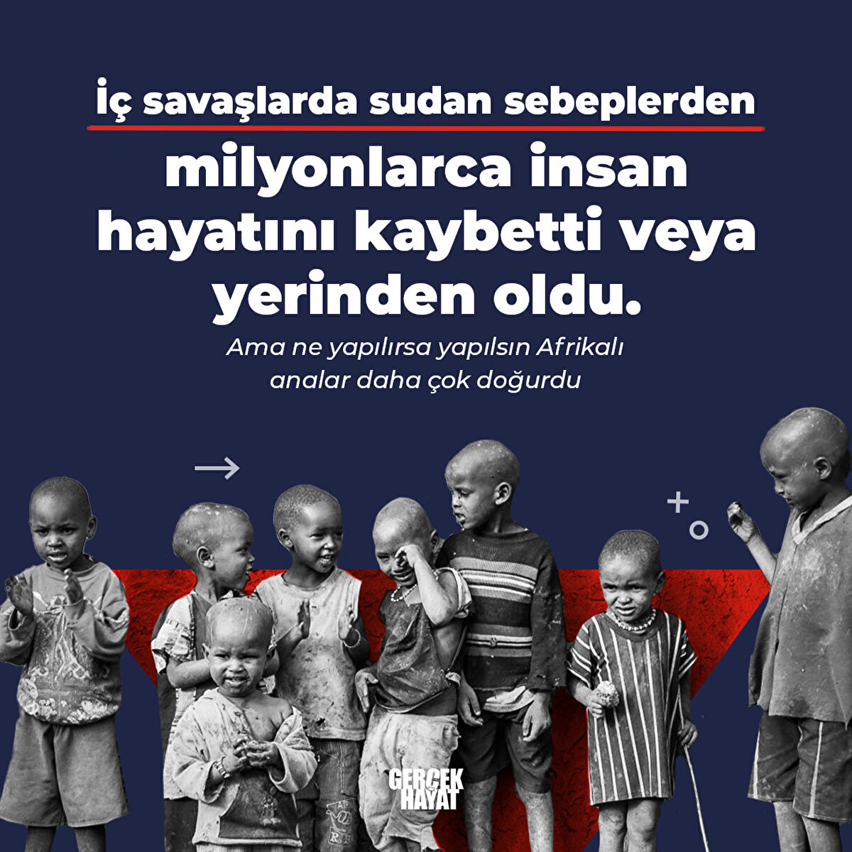 Ama ne yapılırsa yapılsın Afrikalı analar daha çok doğurdu