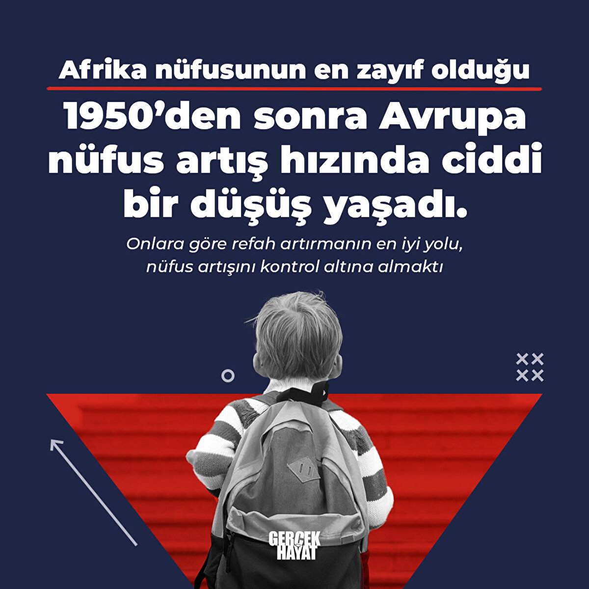 Onlara göre refah artırmanın en iyi yolu, nüfus artışını kontrol altına almaktı