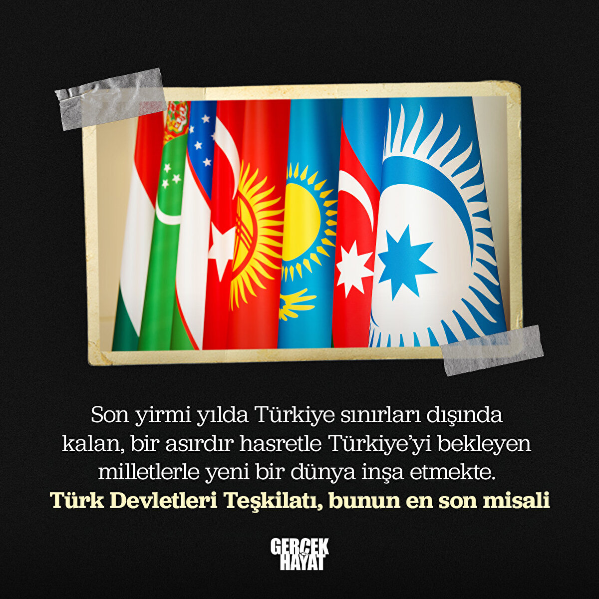 Türk Devletleri Teşkilatı, bunun en son misali