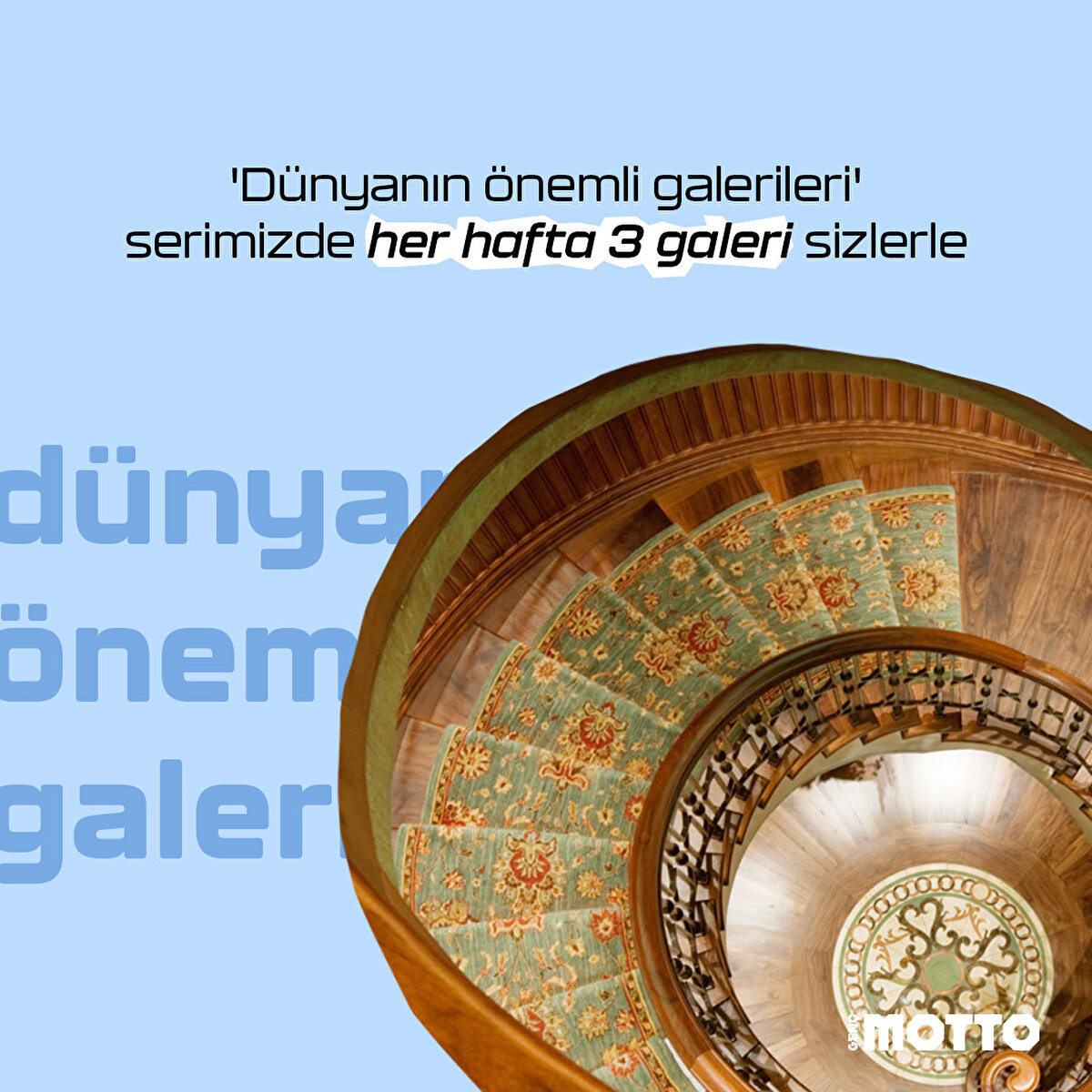 'Dünyanın önemli galerileri' serimizde her hafta 3 galeri sizlerle
