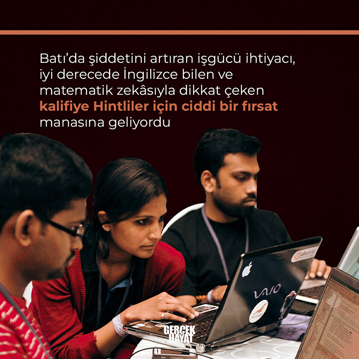 Batı’da şiddetini artıran işgücü ihtiyacı Hintliler için ciddi bir fırsat manasına geliyordu