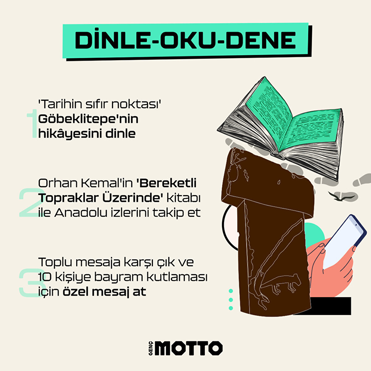 - 'Tarihin sıfır noktası' Göbeklitepe'nin hikâyesini dinle
- Orhan Kemal'in 'Bereketli Topraklar Üzerinde' kitabı ile Anadolu izlerini takip et
- Toplu mesaja karşı çık ve  10 kişiye bayram kutlaması için özel mesaj at
