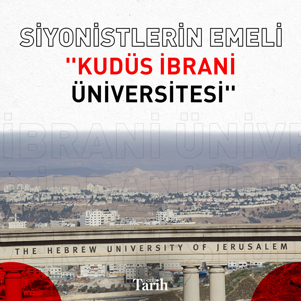 İşgal okulu Kudüs İbrani Üniversitesi