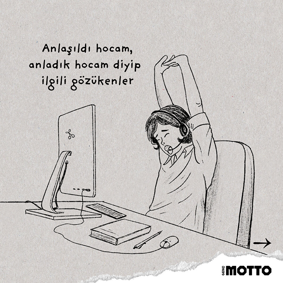 Anlaşıldı hocam anladık hocam diyip ilgili g&#246;z&#252;kenler 