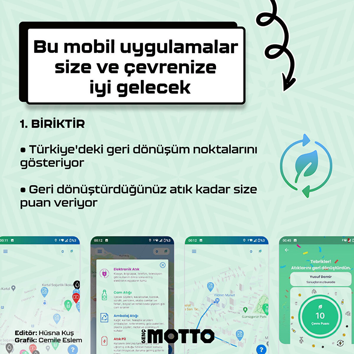Türkiye'deki geri dönüşüm noktalarını gösteriyor
Geri dönüştürdüğünüz atık kadar size puan veriyor