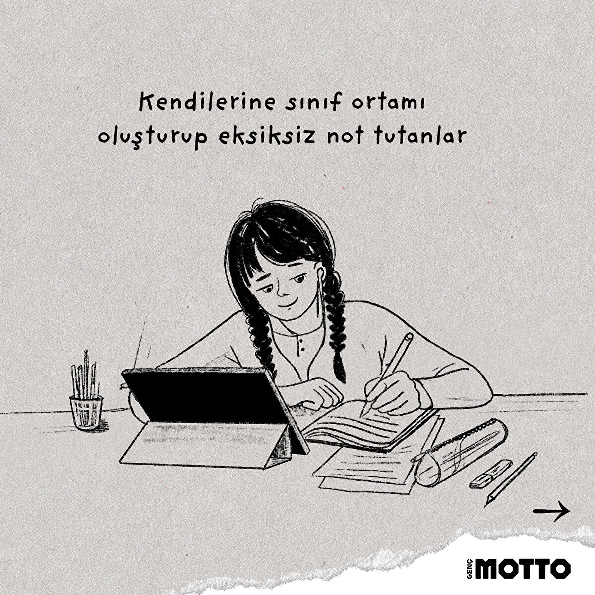 Kendilerine sınıf ortamı oluşturup eksiksiz not tutanlar 