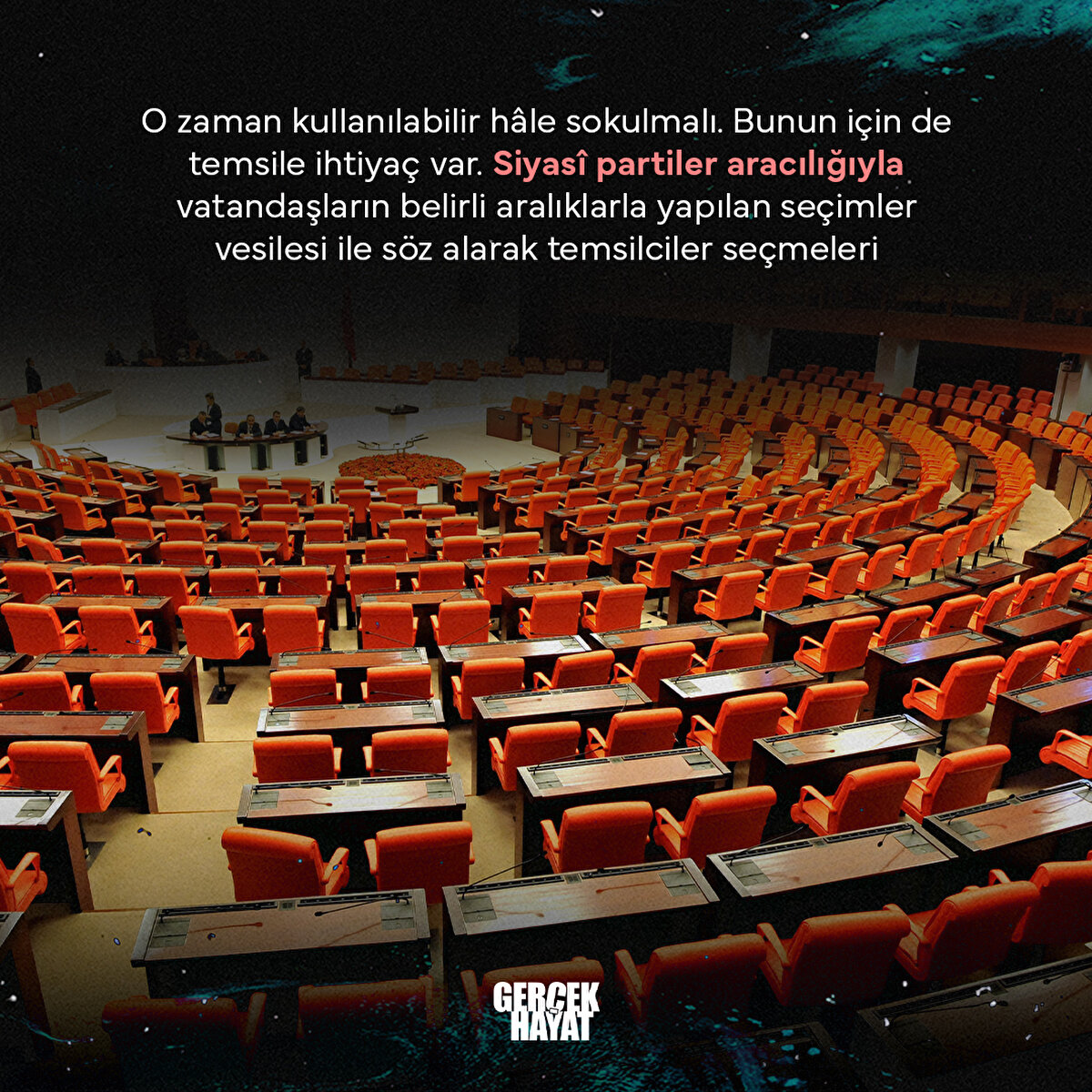 Bunun için de temsile ihtiyaç var