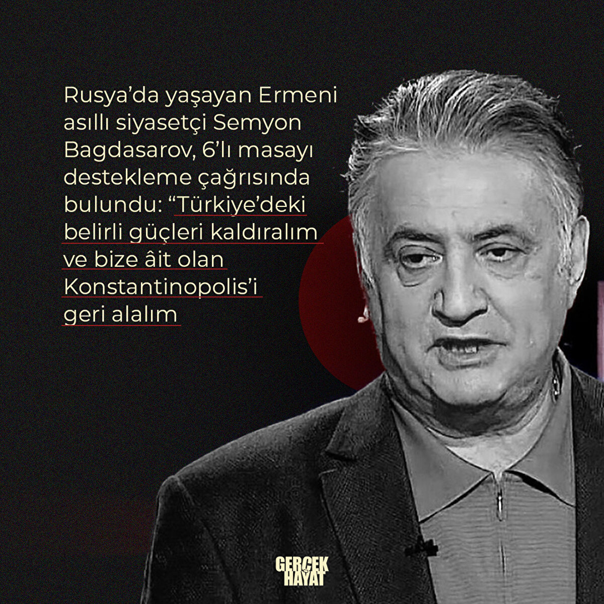 Semyon Bagdasarov, 6’lı masayı destekleme çağrısında bulundu