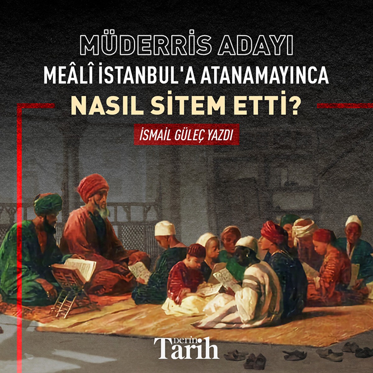 M&#252;derris adayı Me&#226;l&#238; İstanbul’a atanamayınca nasıl sitem etti?