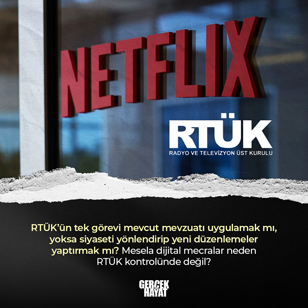 Mesela dijital mecralar neden RTÜK kontrolünde değil?