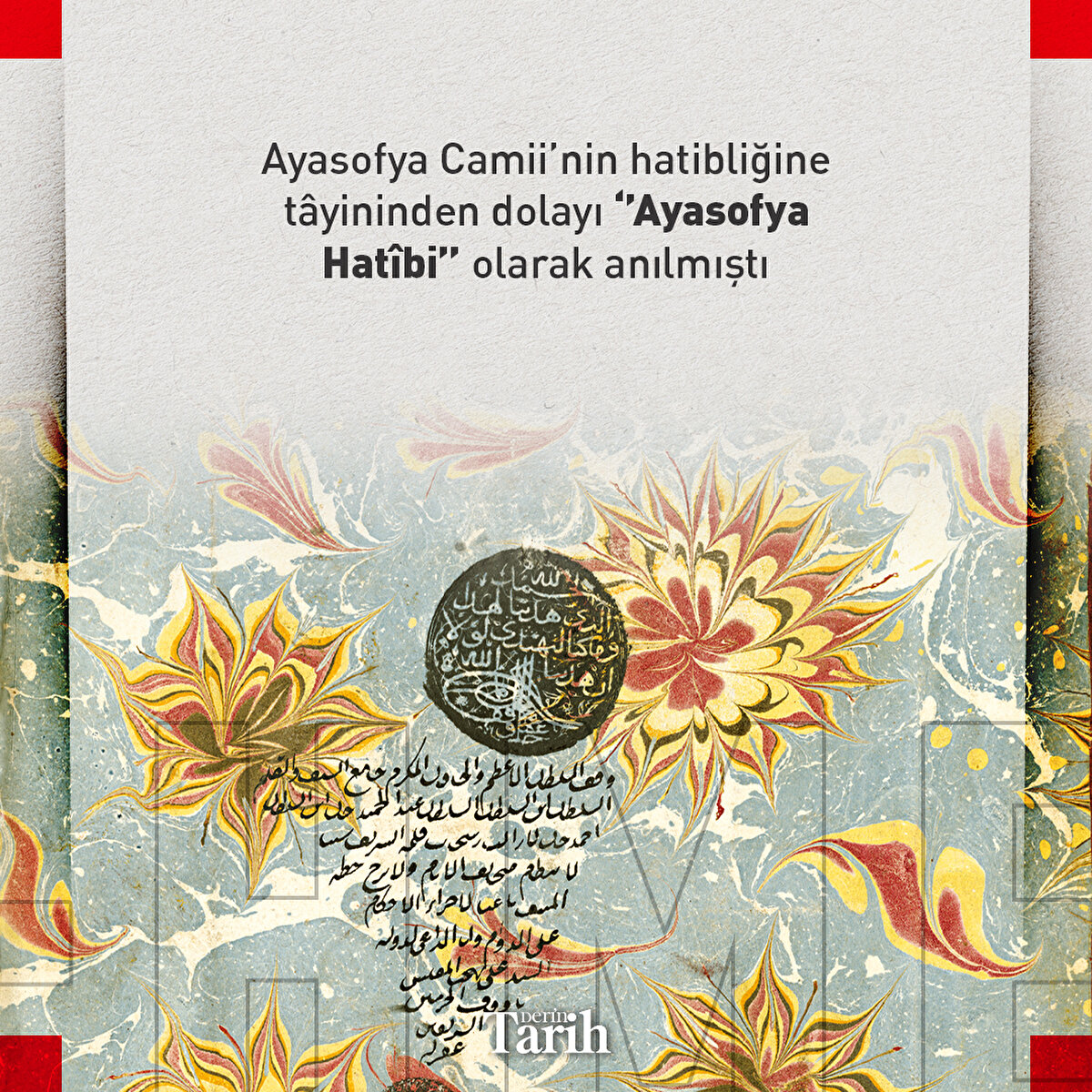 Ayasofya Camii’nin hatibliğine tâyininden dolayı ‘’Ayasofya Hatîbi’’ olarak anılmıştı