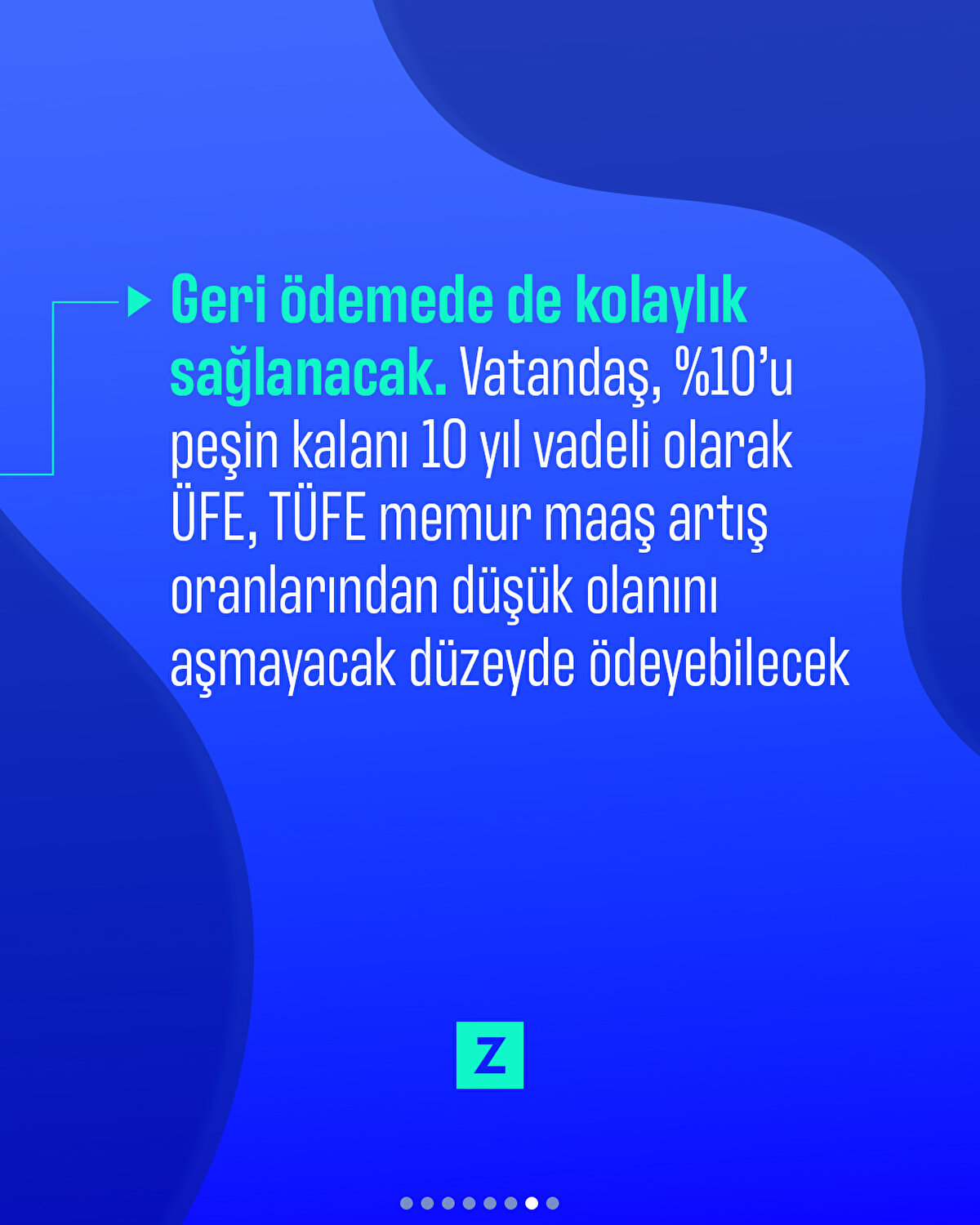 Geri ödemede de kolaylık sağlanacak. Vatandaş, %10’u peşin kalanı 10 yıl vadeli olarak ÜFE, TÜFE memur maaş artış oranlarından düşük olanını aşmayacak düzeyde ödeyebilecek
