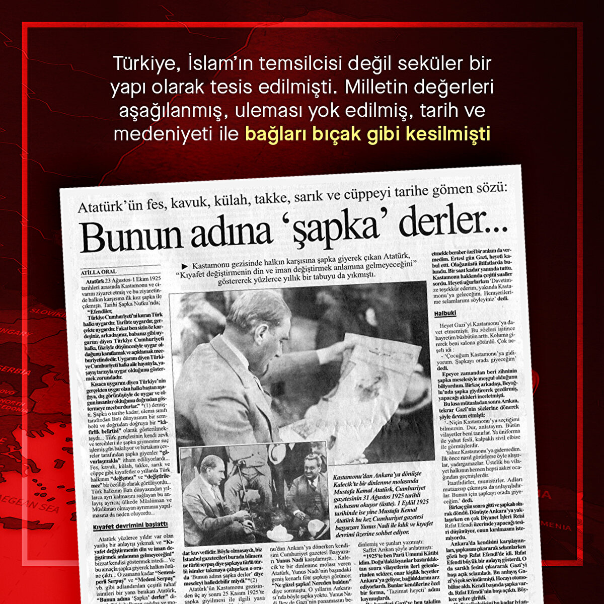 Türkiye, İslam’ın temsilcisi değil seküler bir yapı olarak tesis edilmişti