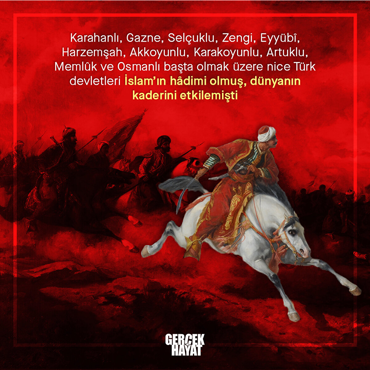 Türk devletleri İslam’ın hâdimi olmuş, dünyanın kaderini etkilemişti
