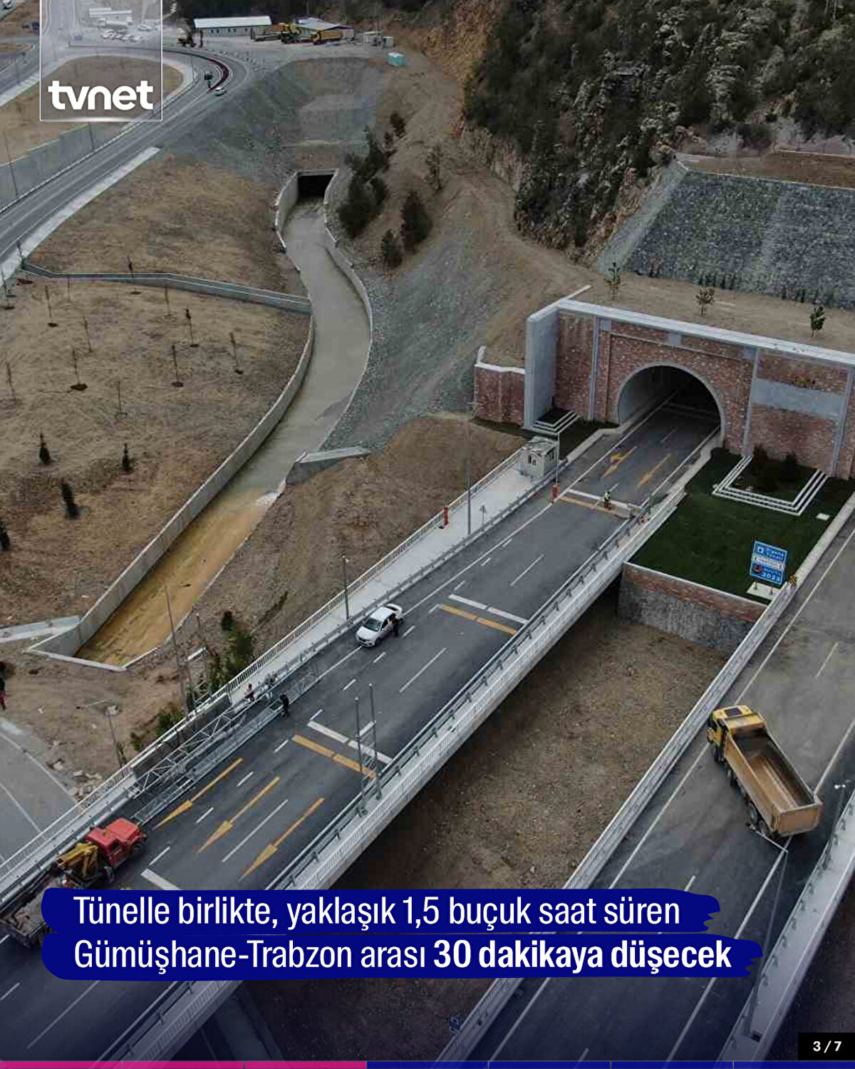 Tünelle birlikte, yaklaşık 1,5 buçuk saat süren Gümüşhane-Trabzon arası 30 dakikaya düşecek