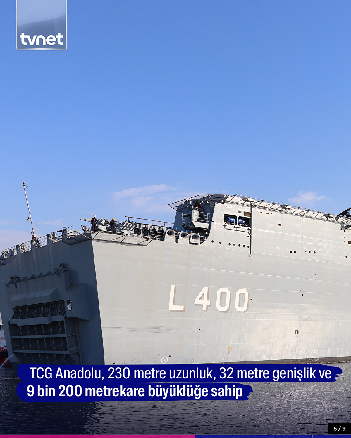TCG Anadolu, 230 metre uzunluk, 32 metre genişlik ve 9 bin 200 metrekare büyüklüğe sahip
