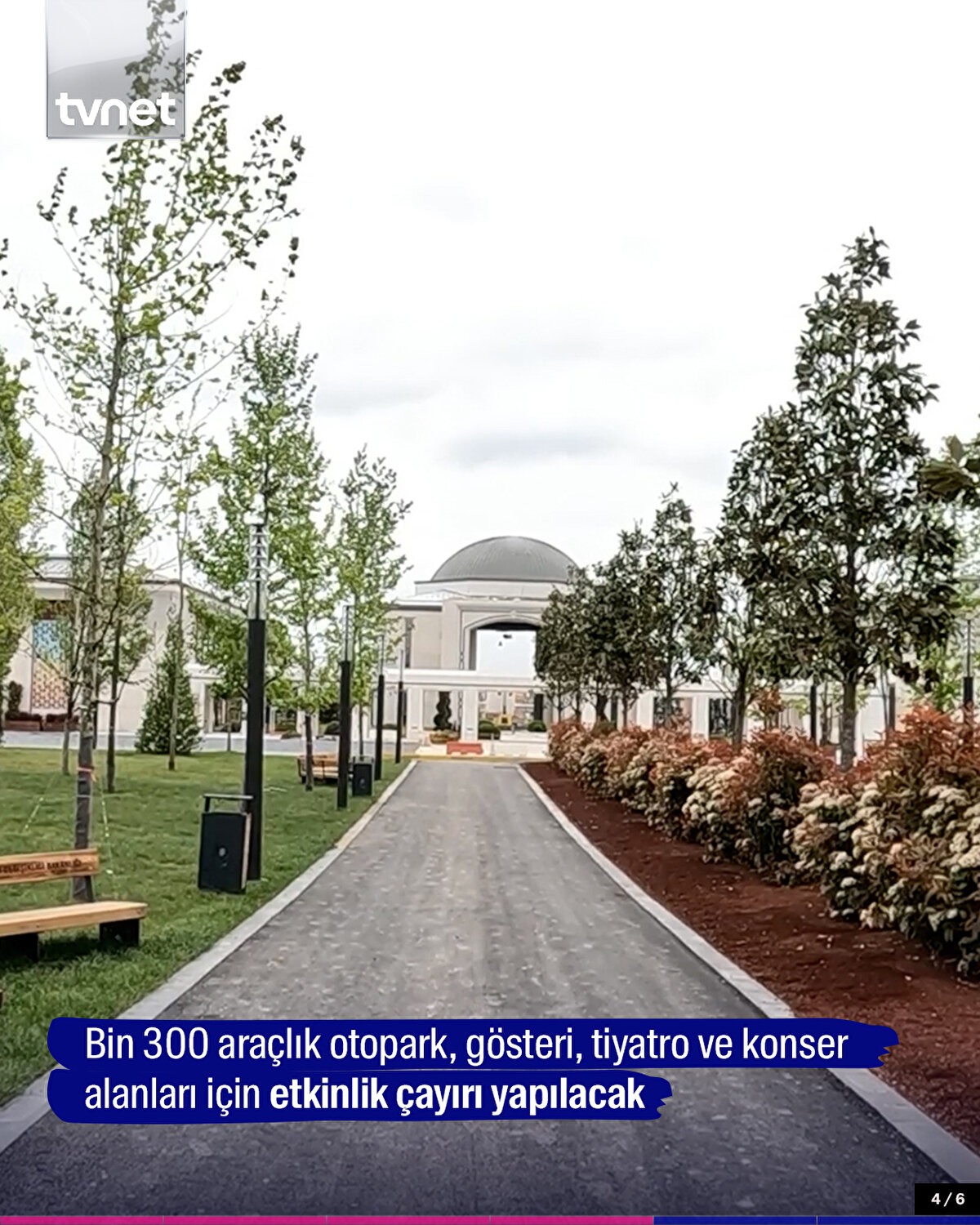 Bin 300 araçlık otopark, gösteri, tiyatro ve konser alanları için etkinlik çayırı yapılacak
