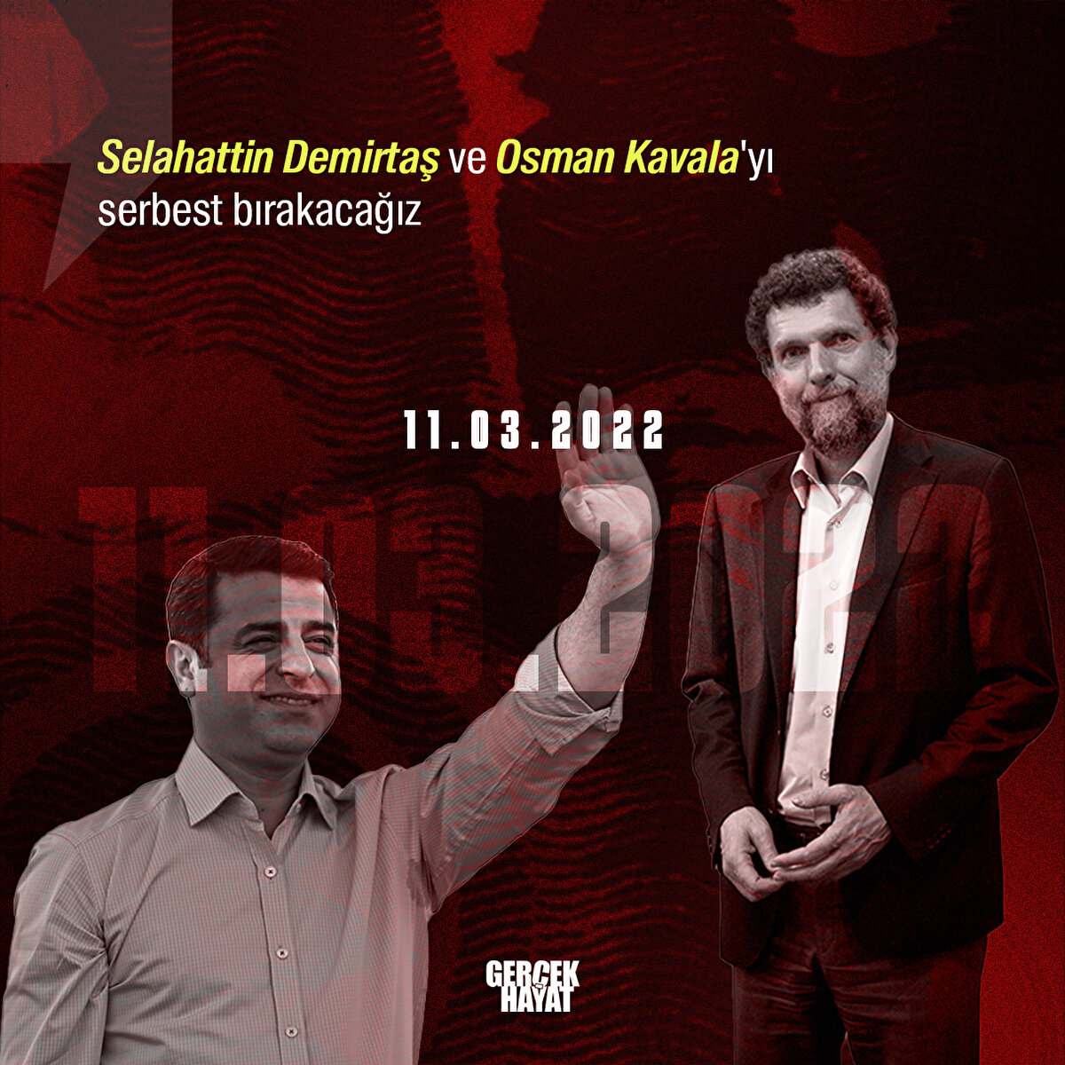 "Selahattin Demirtaş ve Osman Kavala'yı serbest bırakacağız"