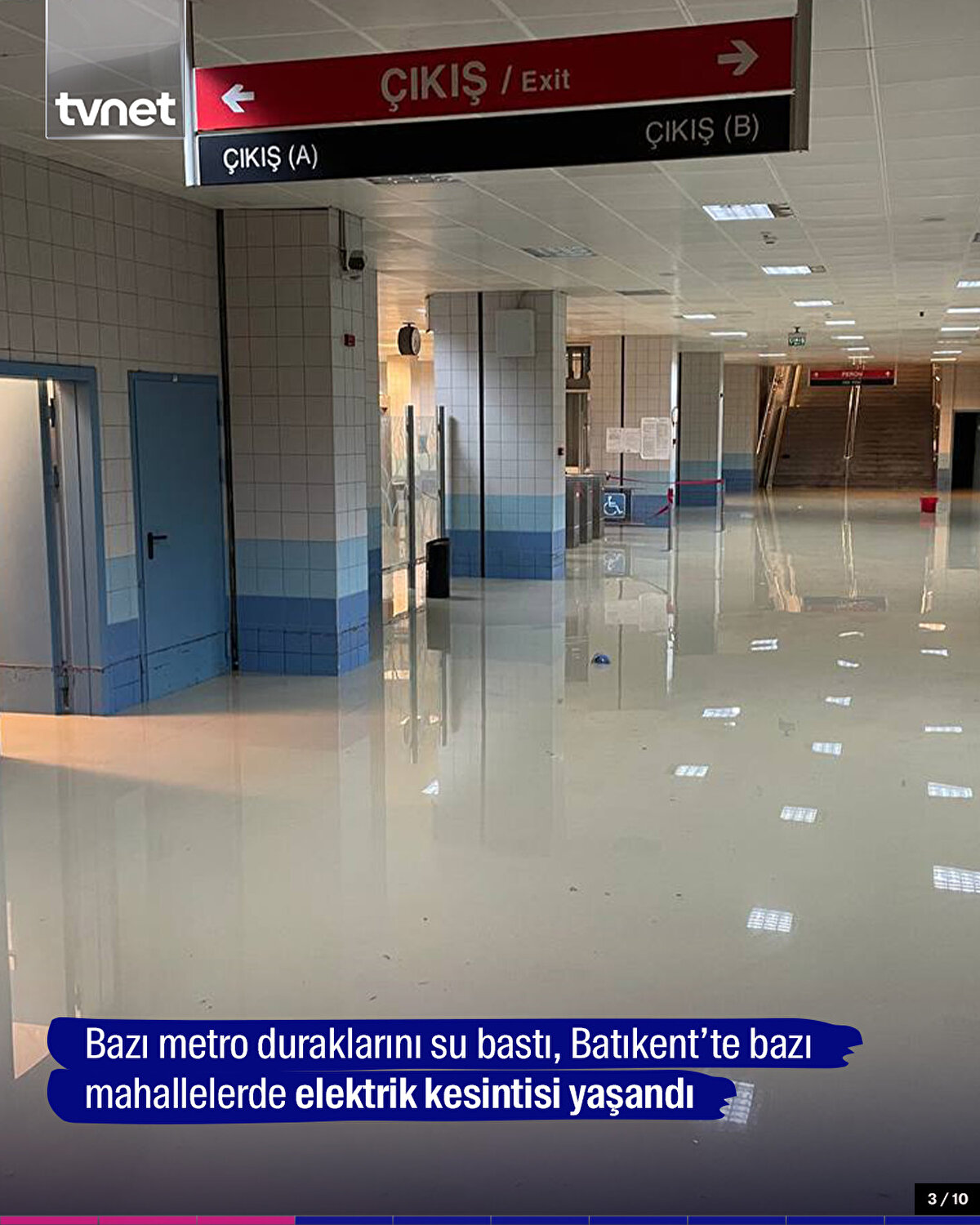 Bazı metro duraklarını su bastı, Batıkent’te bazı mahallelerde elektrik kesintisi yaşandı