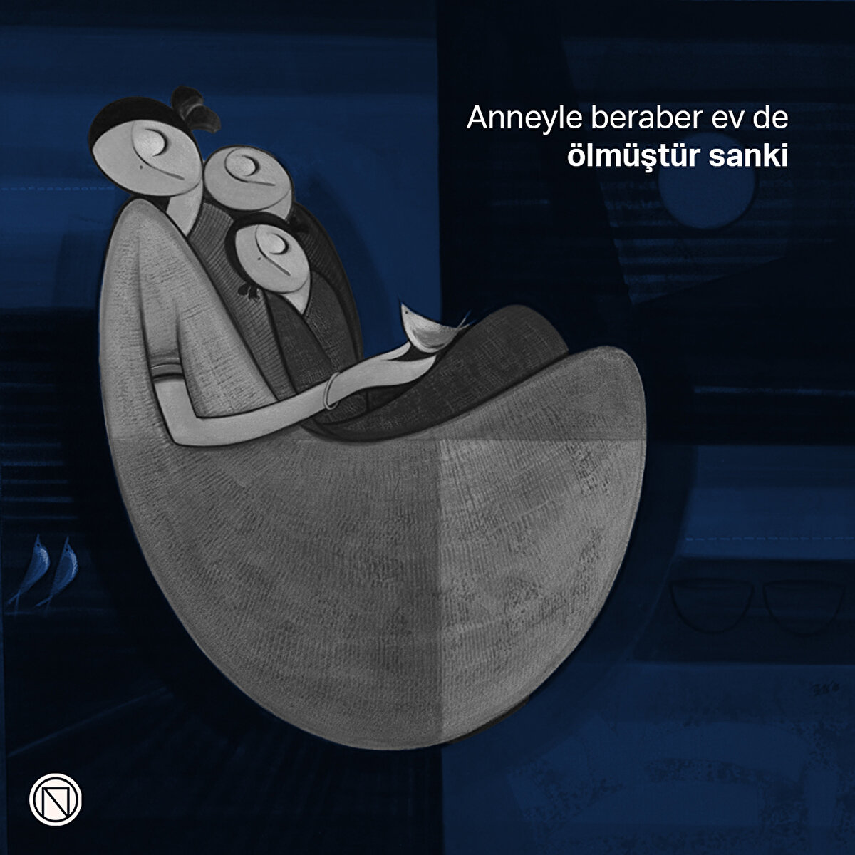 Anneyle beraber ev de ölmüştür sanki
