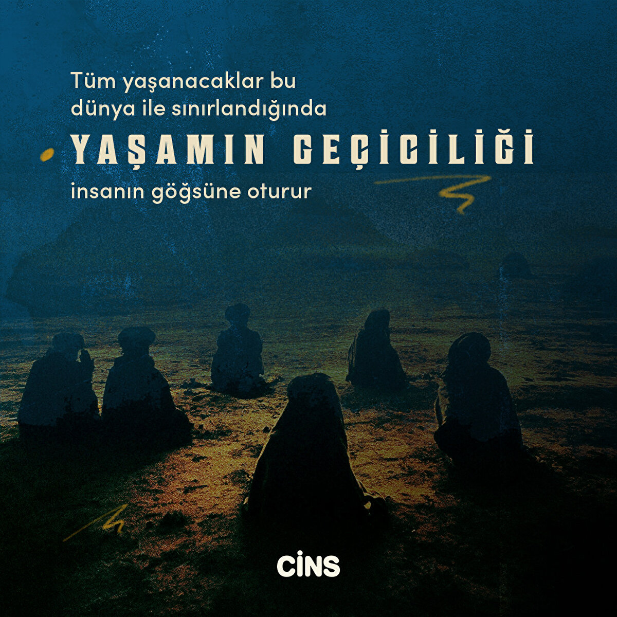 Tüm yaşanacaklar bu dünya ile sınırlandığında yaşamın geçiciliği insanın göğsüne oturur