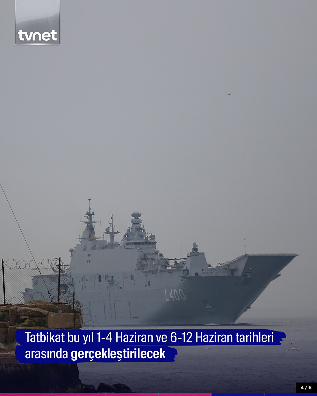  Tatbikat bu yıl 1-4 Haziran ve 6-12 Haziran tarihleri arasında gerçekleştirilecek