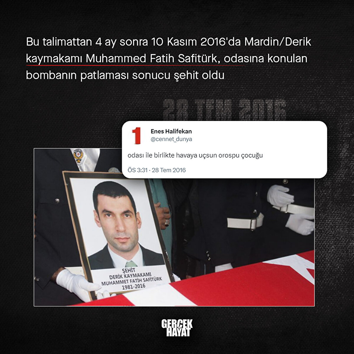 10 Kasım 2016'da Mardin/Derik kaymakamı Muhammed Fatih Safitürk, odasına konulan bombanın patlaması sonucu şehit oldu