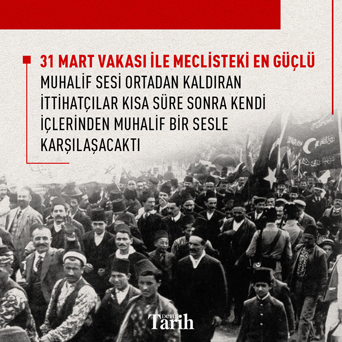 31 Mart vakası ile meclisteki en güçlü muhalif sesi ortadan kaldıran İttihatçılar kısa süre sonra kendi içlerinden muhalif bir sesle karşılaşacaktı