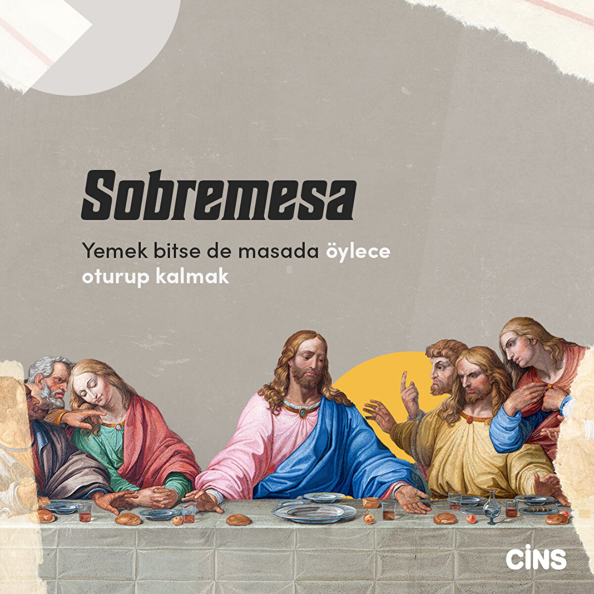 Sobremesa: Yemek bitse de masada &#246;ylece  oturup kalmak 