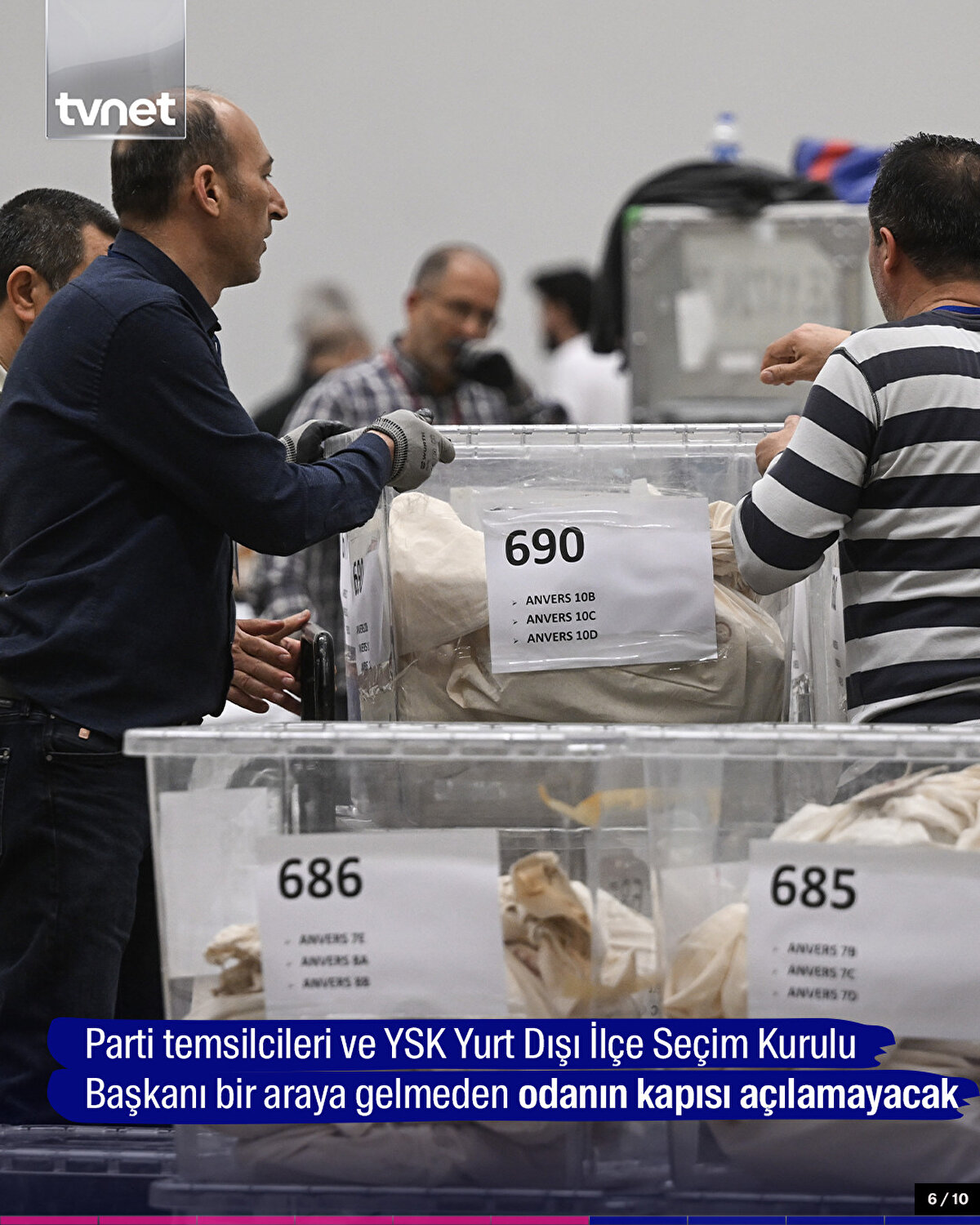 Siyasi parti temsilcileri ve YSK Yurt Dışı İlçe Seçim Kurulu Başkanı bir araya gelmeden odanın kapısı açılamayacak