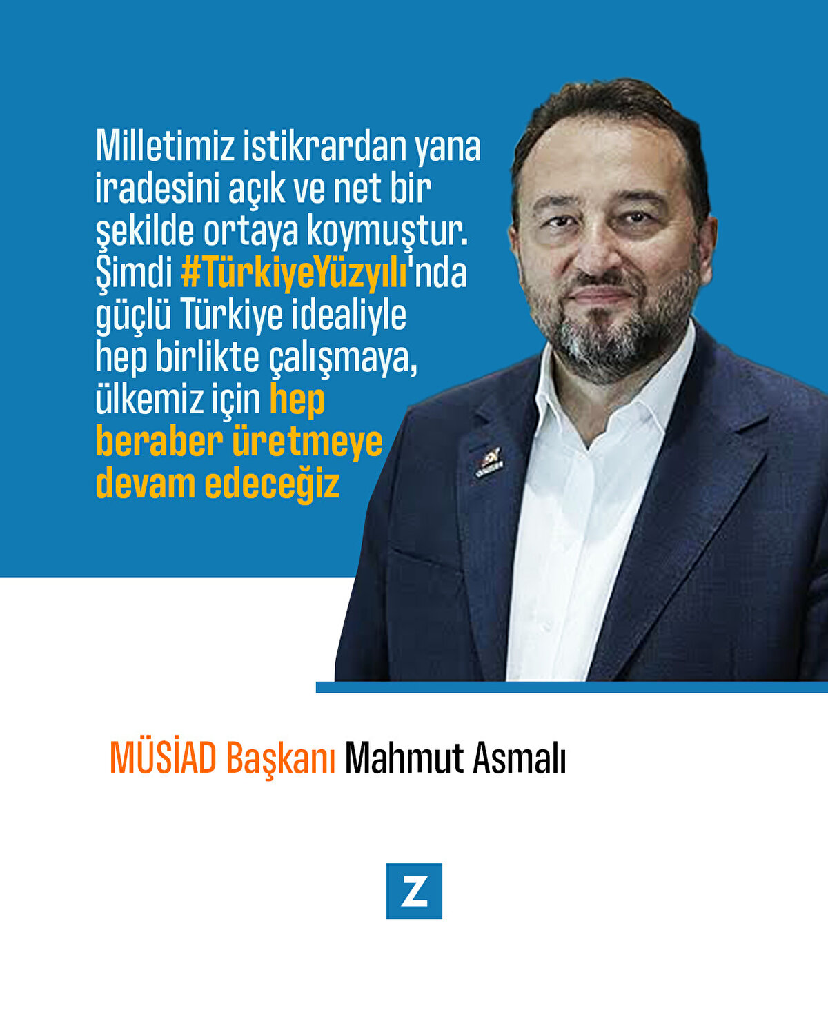M&#220;SİAD Başkanı Mahmut Asmalı:Milletimiz istikrardan yana iradesini a&#231;ık ve net bir şekilde ortaya koymuştur. Şimdi #T&#252;rkiyeY&#252;zyılı'nda g&#252;&#231;l&#252; T&#252;rkiye idealiyle hep birlikte &#231;alışmaya, &#252;lkemiz i&#231;in hep beraber &#252;retmeye devam edeceğiz
