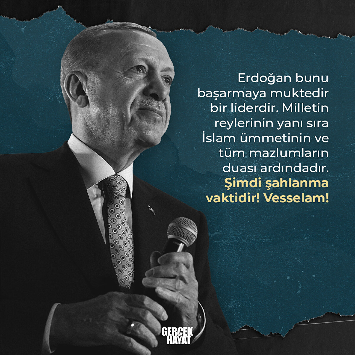 Şimdi şahlanma vaktidir! Vesselam!