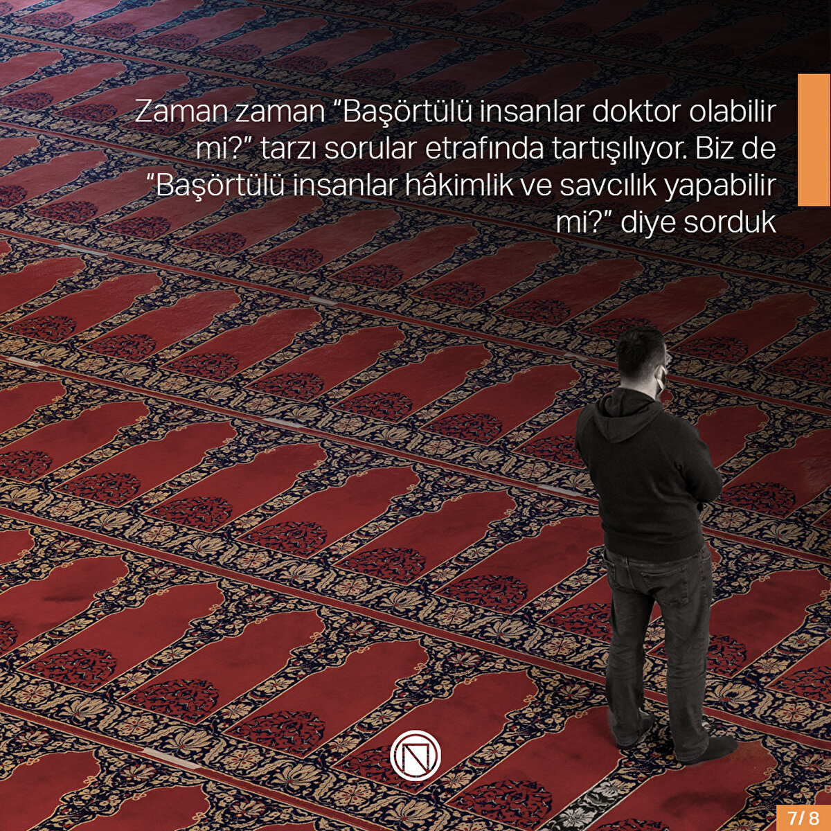 Zaman zaman “Başörtülü insanlar doktor olabilir mi?” tarzı sorular etrafında tartışılıyor. Biz de “Başörtülü insanlar hâkimlik ve savcılık yapabilir mi?” diye sorduk