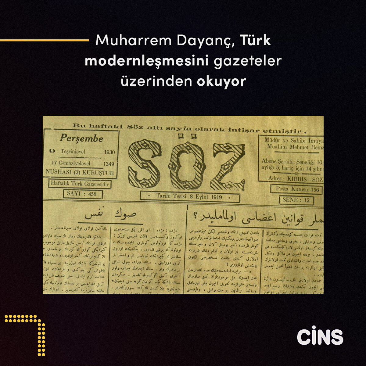 Muharrem Dayanç, Türk modernleşmesini gazeteler üzerinden okuyor 