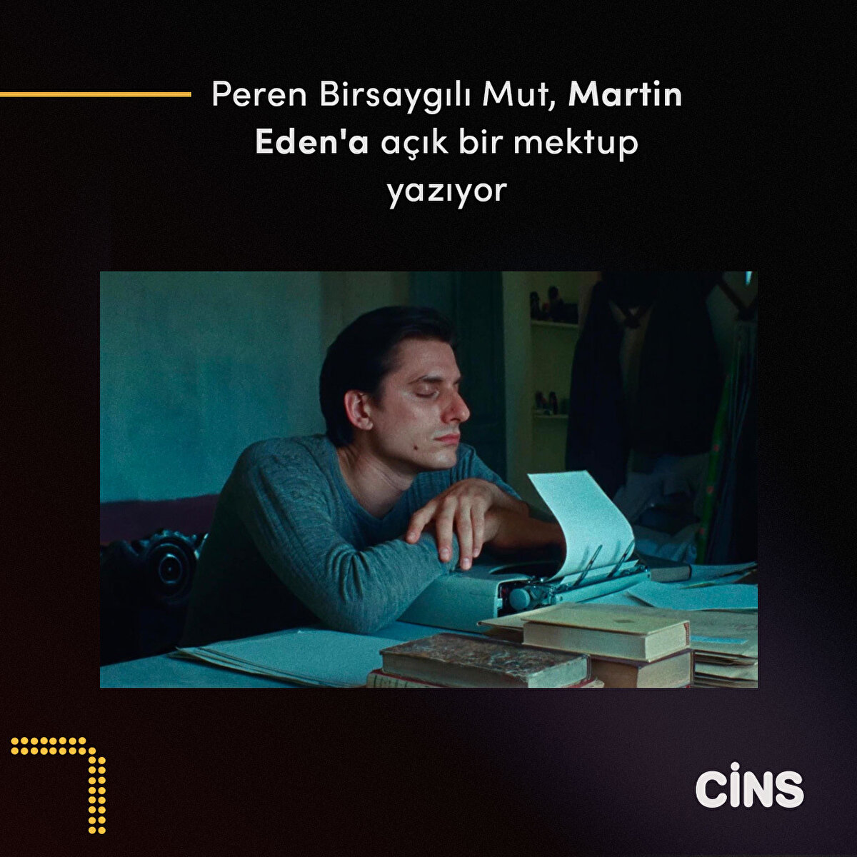 Peren Birsaygılı Mut, Martin Eden'a açık bir mektup yazıyor 