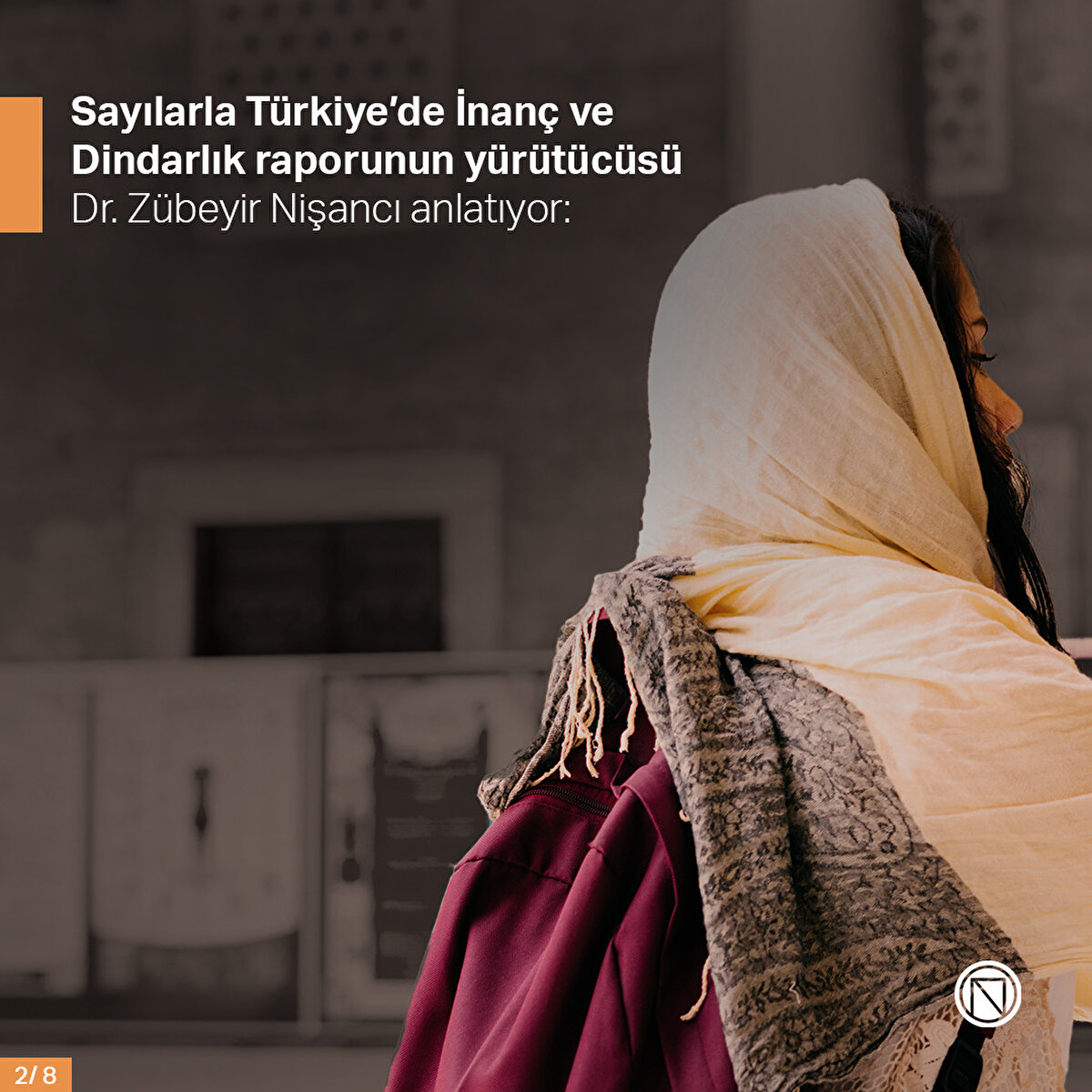 Sayılarla Türkiye’de İnanç ve Dindarlık raporunun yürütücüsü Dr. Zübeyir Nişancı anlatıyor: