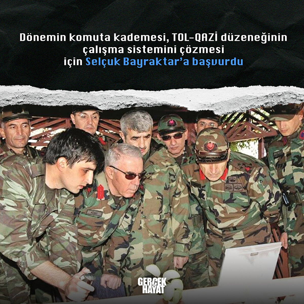 TOL-QAZİ düzeneğinin çalışma sistemini çözmesi için Selçuk Bayraktar’a başvurdu