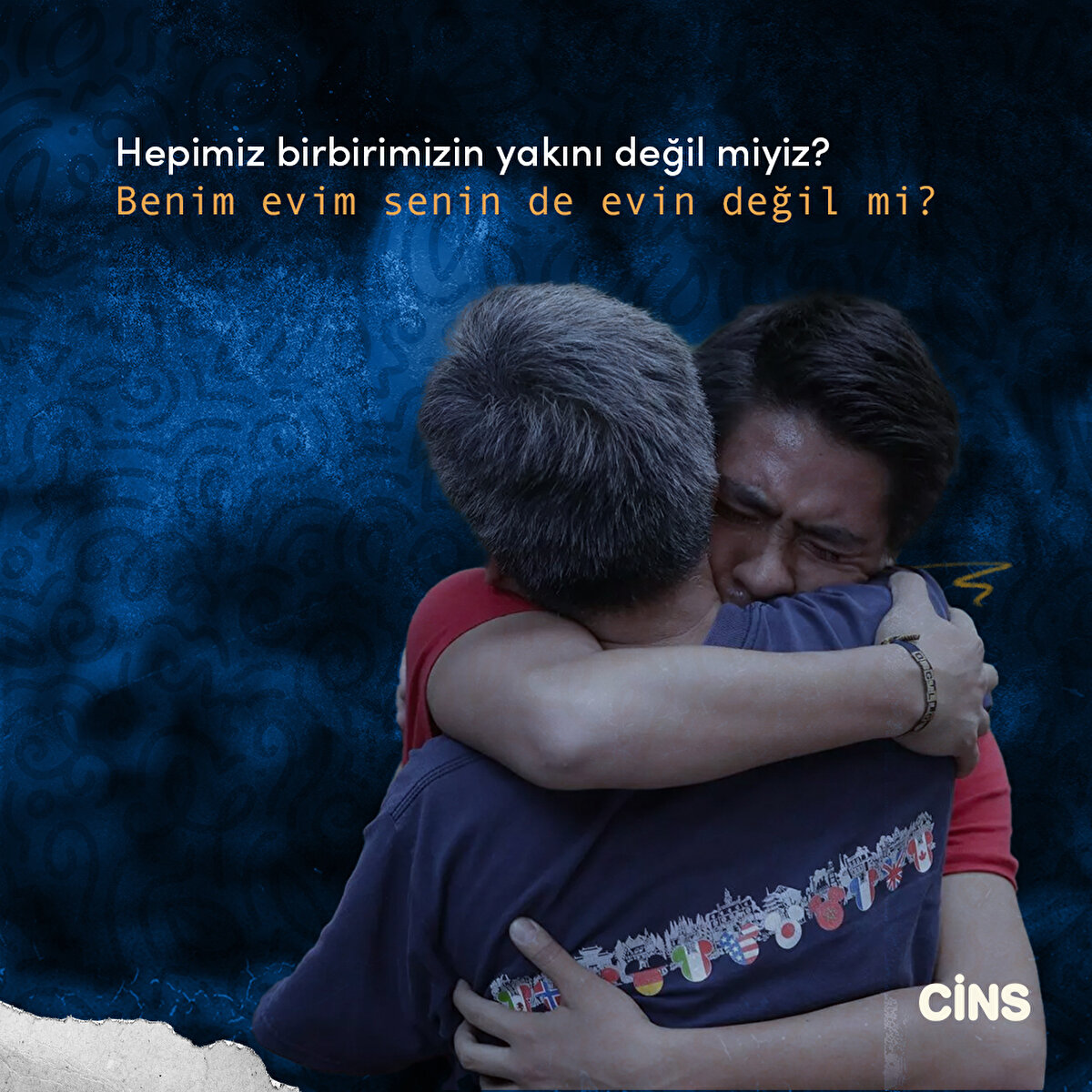 Hepimiz birbirimizin yakını değil miyiz? Benim evim senin de evin değil mi?