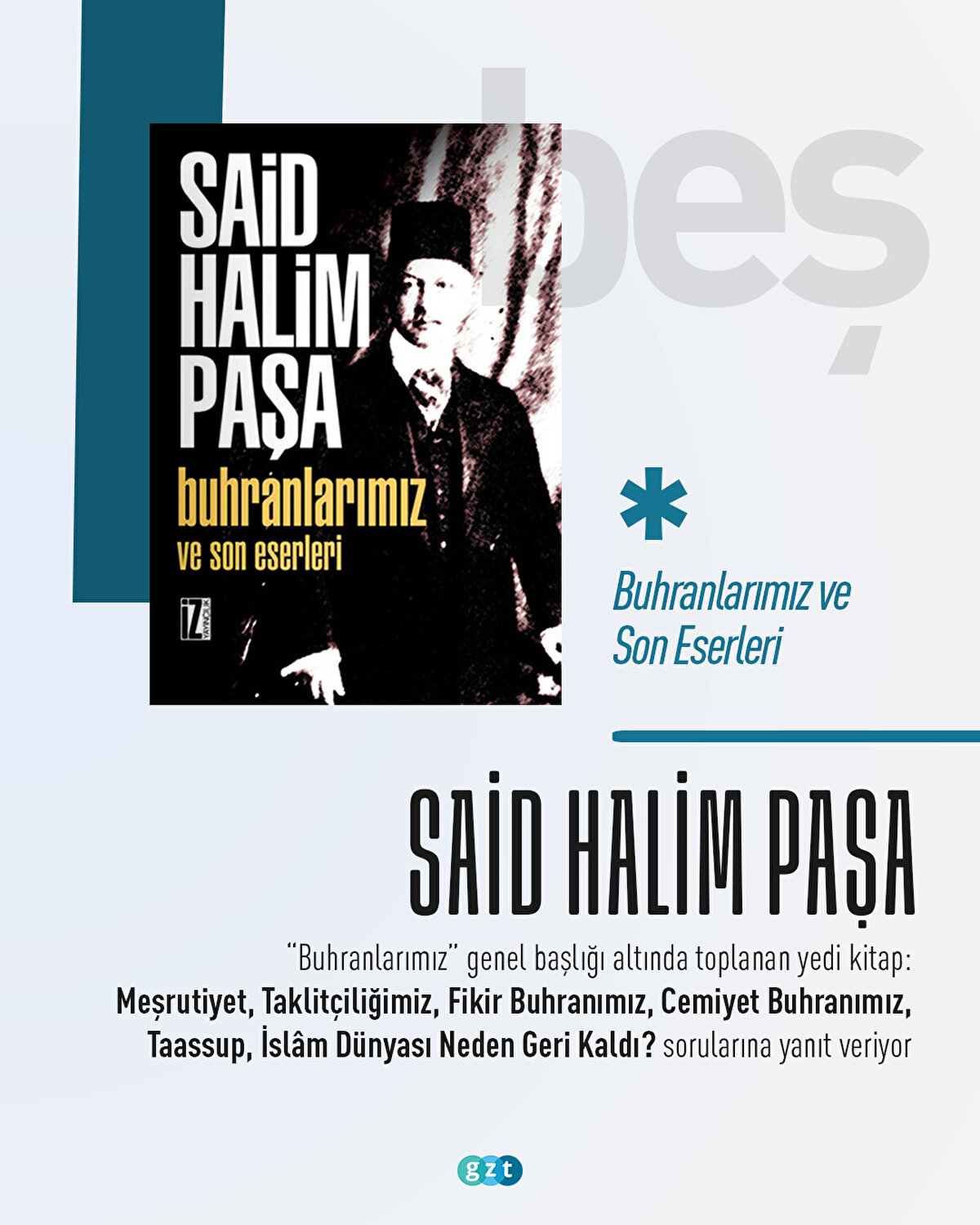 Buhranlarımız ve Son Eserleri - Said Halim Paşa