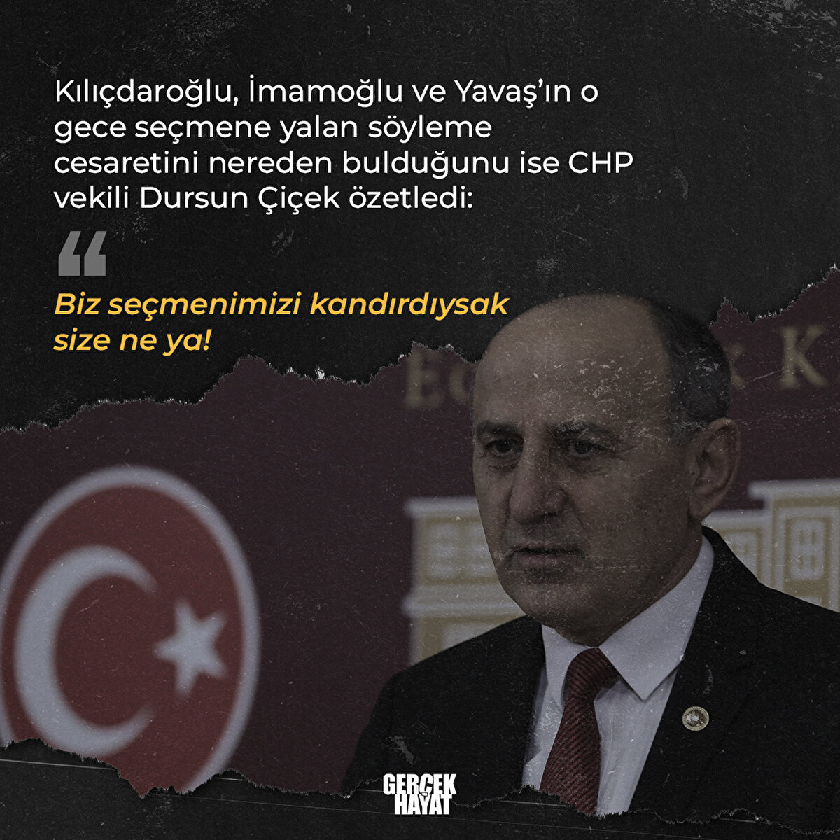Dursun Çiçek olayı özetledi: “Biz seçmenimizi kandırdıysak size ne ya!”